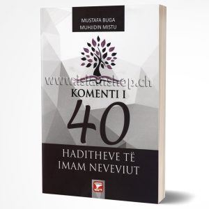Komentimi i 40 haditheve te Imam Neveviut