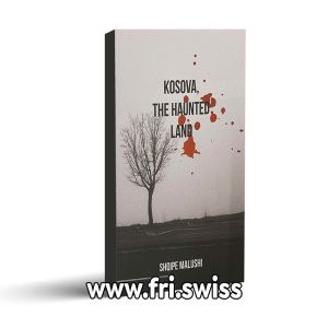Kosova the haunted land