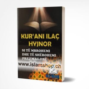 Kurani Ilac hyjnor si te mbrohemi dhe te sherohemi prej magjise 1