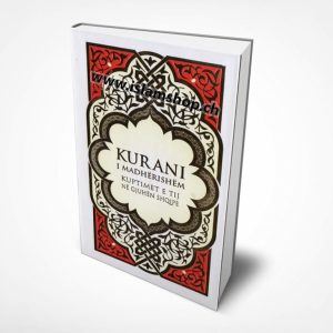 Kurani i madherishem me kuptimin e tij ne gjuhen shqipe 768x817