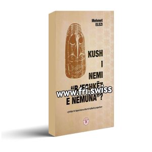 Kush i nemi bjeshket e nemuna