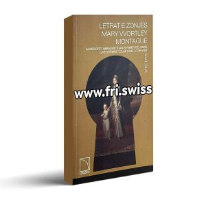 Letrat e zonjes mary wortley montague
