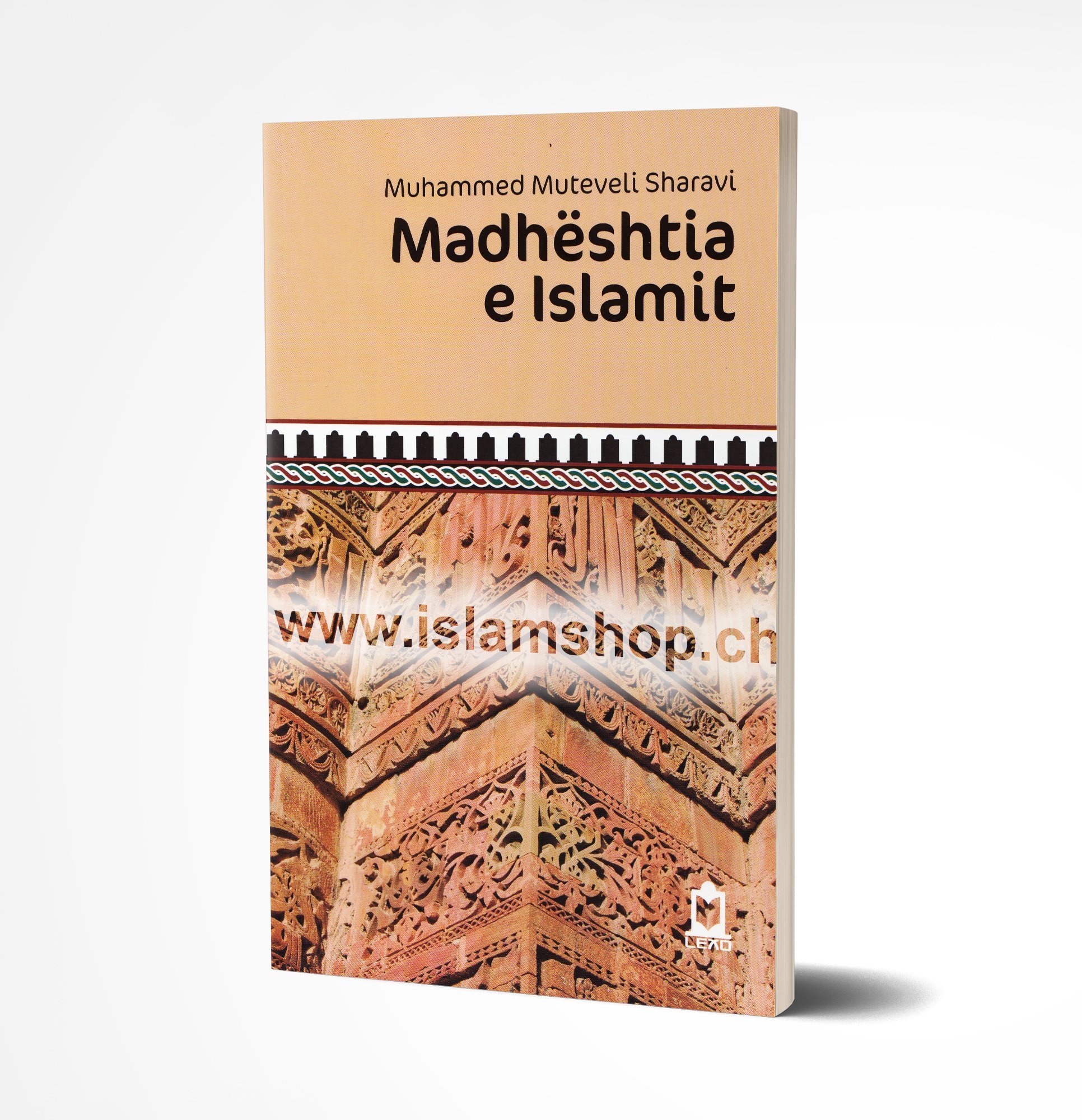 Madheshtia e Islamit