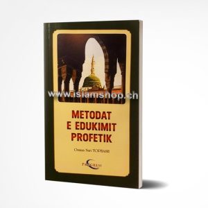 Metodat e edukimit Profetik Osman Nuri Topbash