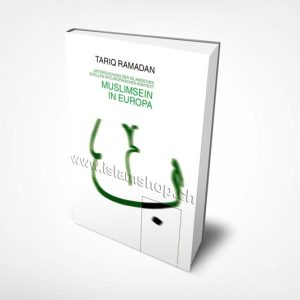 Muslimsein in Europa Tariq Ramadan