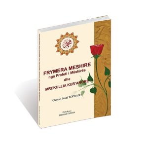 Nga Profeti i Meshires Frymera meshironjese dhe mrekullia Kuranore