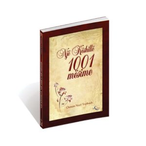Nje keshille 1001 mesime Osman Nuri Topbash