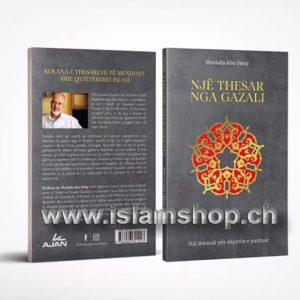 Nje thesar nga Gazaliu doracak per shpirtin e paepur