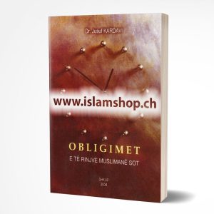Obligimet e te rinjeve Muslimane sot