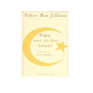 Papa, was ist der Islam - Gespräch mit meinen Kindern
