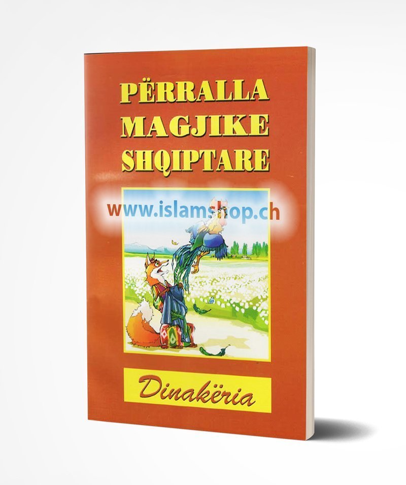 Perralla magjike Shqiptare Dinakeria marre nga foklori shqiptar