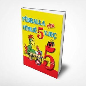 Perralla per femije 5 vjec 1