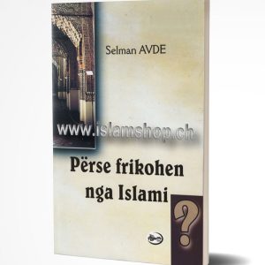 Perse frikohen nga Islami