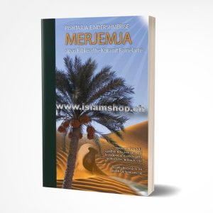 Pishtarja e ndershmerise Merjemja sipas Bibles dhe Kuranit Famelart