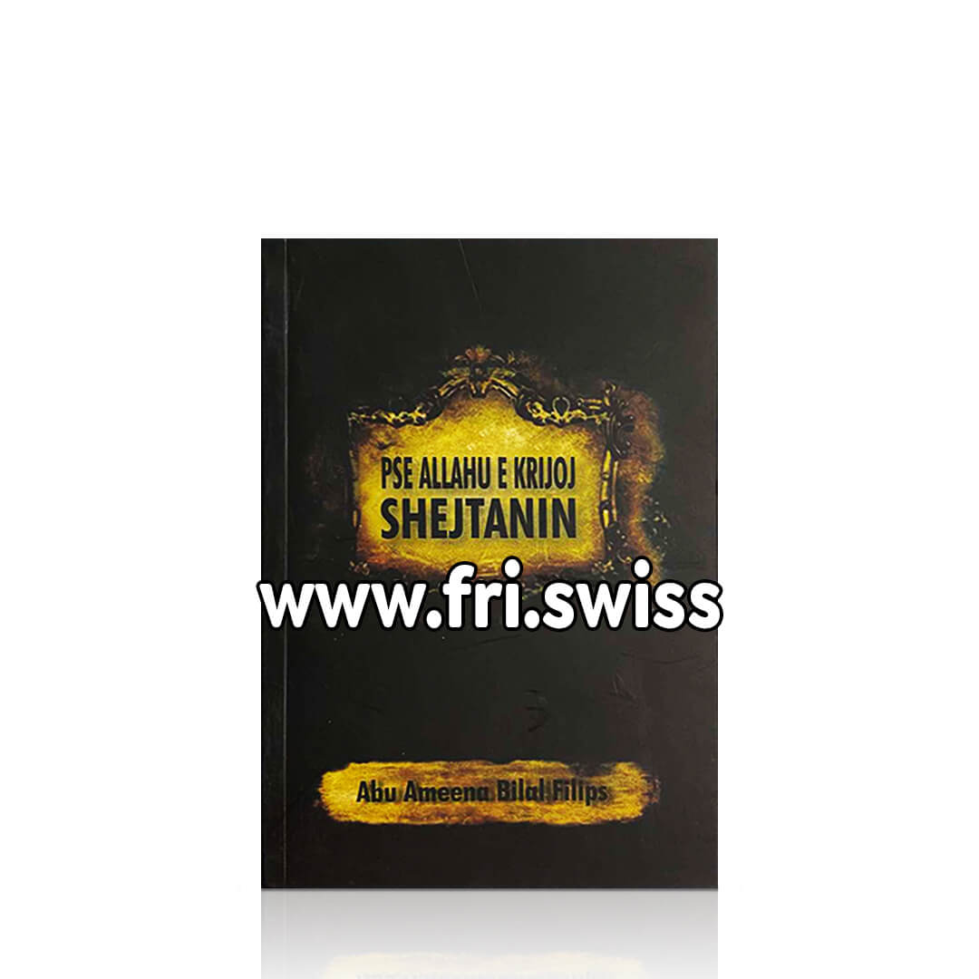 Pse Allahu e krijoji shejtanin