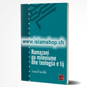 Ramazani pa mileniume dhe teologjia e tij
