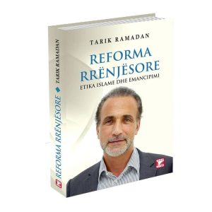Reforma rrenjesore etika islame dhe emancipimi