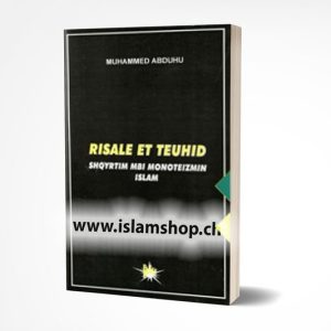 Risale et teuhid shqyrtimi mbi monoteizmin ne Islam