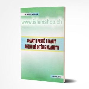 Sharti i peste i imanit besimi ne diten e kijametit