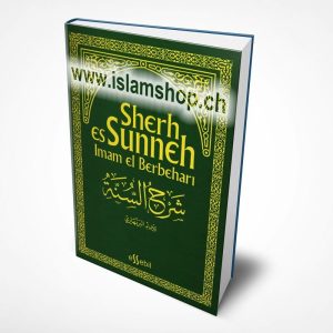 Sherh es Sunneh Imam El Berbehari