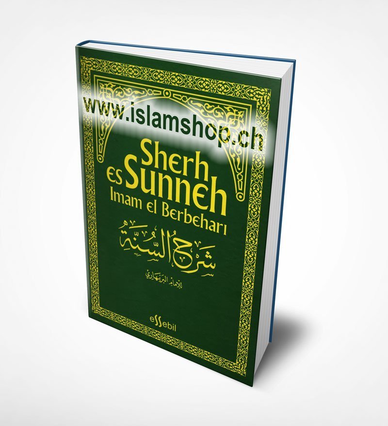Sherh es Sunneh Imam El Berbehari