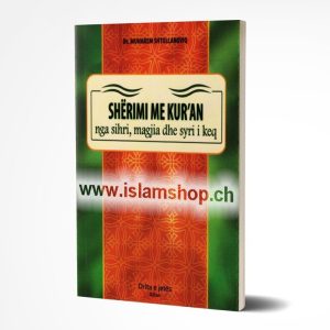 Sherimi me Kuran nga Sihri magjia dhe syri i keq