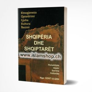 Shqiperia dhe shqiptaret hulumtime neper burime historike