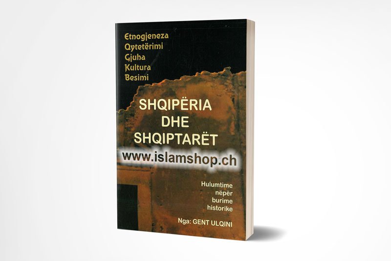 Shqiperia dhe shqiptaret hulumtime neper burime historike