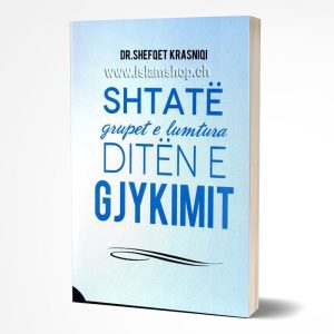 Shtate grupet e lumtura diten e gjykimit