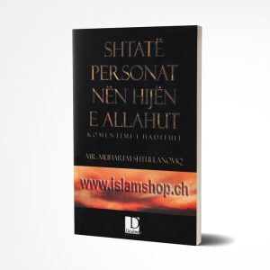 Shtate personat nen hijen e Allahut komentimi i hadithit