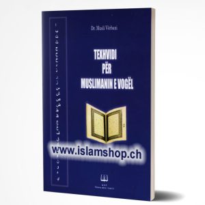 Texhvidi per muslimanin e vogel