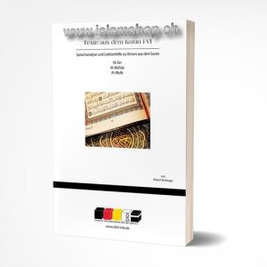 Texte aus dem Koran I VI