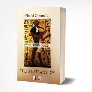 Thoti i Atlantides Shefki Ollomani