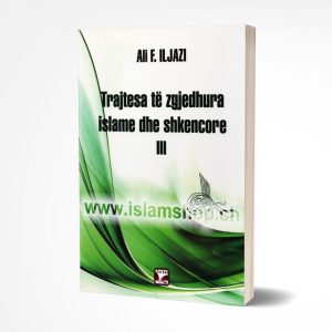 Trajtesa te zgjedhura islame dhe shkencore III
