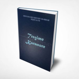Tregime kuranore Abdulhamid Xhevdet Es Sehar Sejjid Kutb