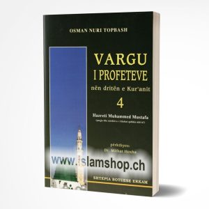 Vargu i Profeteve nen driten e Kuranit 4