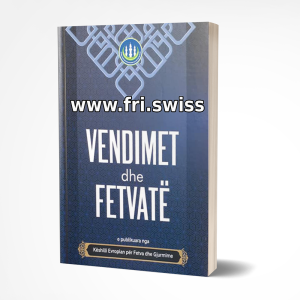 Vendimet dhe fetvat