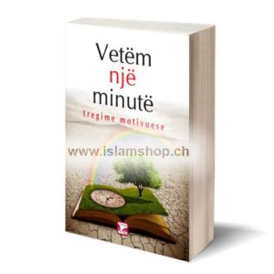 Vetem nje minute tregime motivuese 1