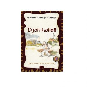 Djali Hallall – tregime Islame për fëmijë