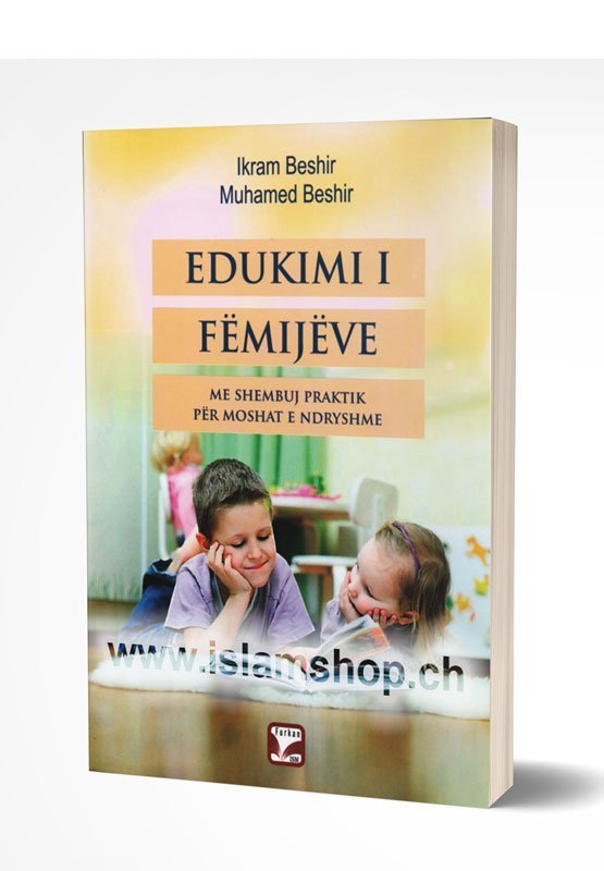 Edukimi i femijeve me shembuj praktik per moshat e ndryshme