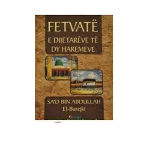 Fetvatë e dijetarëve të dy haremeve