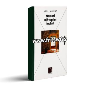 Namazi nje veprim teuhidi