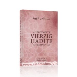 Vierzig hadithe mit kommentar von an nawawyy