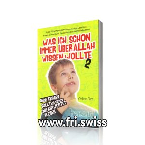 Was ich schon immer uber allah wissen wollte
